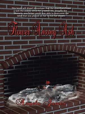 cover image of Flower Among Ash